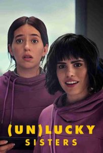 Read more about the article دانلود فیلم خواهران بد شانس Unlucky Sisters 2024
